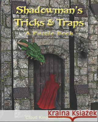 Shadowman's Tricks & Traps Matt Mayfield 9781928807131 Cloud Kingdom Games - książka