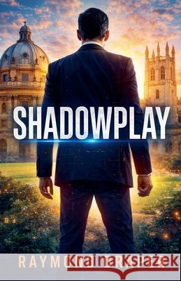 Shadowplay Draper, Raymond 9798235624771 Ray Draper - książka