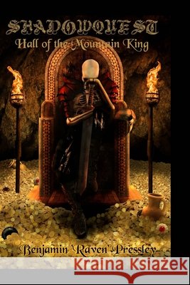 Shadowquest 2: Hall of the Mountain King Benjamin Raven Pressley 9798674144540 Independently Published - książka