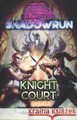 Shadowrun: Knight Court Bryan Cp Steele 9781638612155 Inmediares Productions - książka