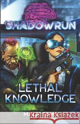 Shadowrun: Lethal Knowledge Malik Toms 9781638612636 Inmediares Productions - książka