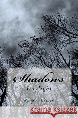 Shadows Jennifer N. Bogle 9780692452110 Jennifer N. Bogle - książka