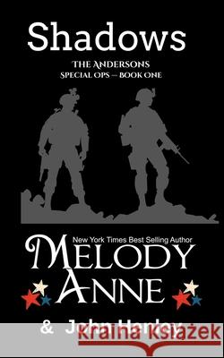Shadows John Henley, Melody Anne 9798677371264 Independently Published - książka