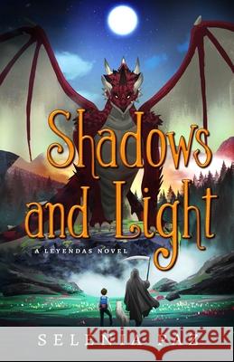 Shadows and Light Selenia Paz 9781952667213 Snowy Wings Publishing - książka