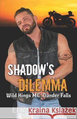 Shadow's Dilemma Erin Osborne 9781793068682 Independently Published - książka