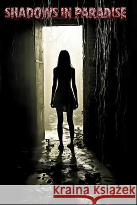 Shadows In Paradise Tory Swedlund 9798330279449 Rhea of Love Publishing - książka
