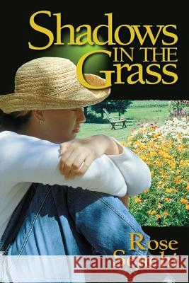 Shadows in the Grass Rose Senehi 9780996257121 K.I.M. Publishing, LLC - książka