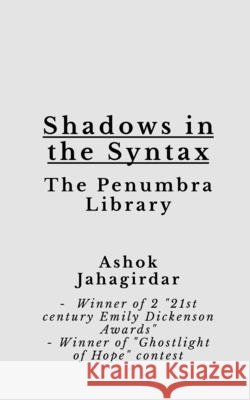 Shadows in the Syntax: The Penumbra Library Ashok Jahagirdar 9798901768426 Notion Press - książka