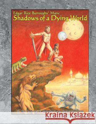 Shadows of a Dying World Jim Clunie Brendan Cass Dragan Ciric 9781935050223 Skirmisher Publishing - książka