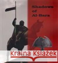 Shadows of Al-Bara Torri Pines 9780983974178 Lebl Michal - książka