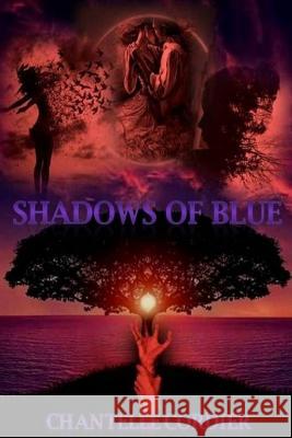 Shadows of blue Chantelle Cordier, Charlotte Esterhuizen, Charlotte Esterhuizen 9798569606061 Independently Published - książka