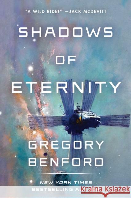 Shadows of Eternity Gregory Benford 9781534443631 Gallery / Saga Press - książka