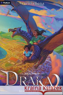 Shadows of Gold: An Isekai Progression Fantasy Avaritiabona 9781039482029 Podium Publishing - książka