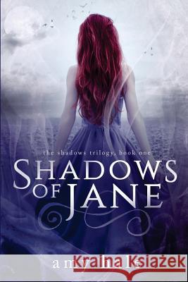 Shadows of Jane Amy Hale 9781511529778 Createspace - książka