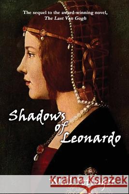 Shadows of Leonardo Will Ottinger 9781684336241 Black Rose Writing - książka