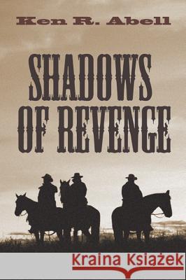 Shadows of Revenge Ken R. Abell 9781625640932 Resource Publications (OR) - książka