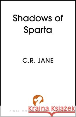 Shadows of Sparta C. R. Jane 9781399750455 Hodder & Stoughton - książka