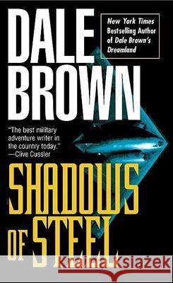 Shadows of Steel Dale Brown 9780425157169 Berkley Publishing Group - książka