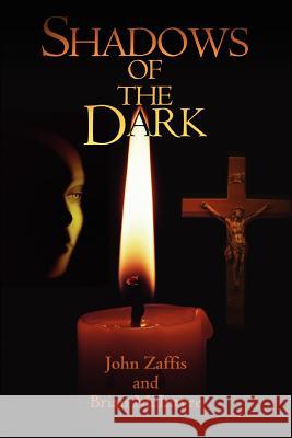 Shadows of the Dark John Zaffis Brian McIntyre 9780595325092 iUniverse - książka