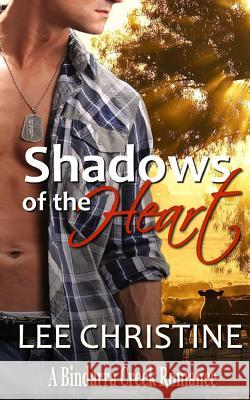 Shadows of the Heart Lee Christine 9780994425614 Lee Christine - książka