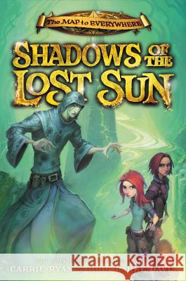 Shadows of the Lost Sun Carrie Ryan John Parke Davis 9780316240888 Little, Brown Books for Young Readers - książka