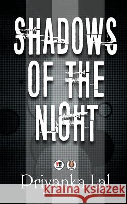 Shadows of the night Priyanka Lal 9789387390577 Redgrab Books - książka