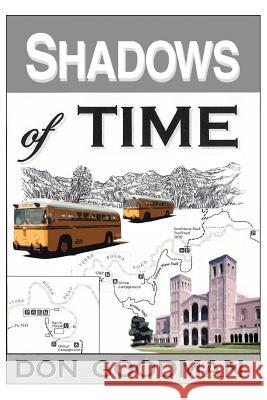 Shadows of Time Don Goodman 9780595341696 iUniverse - książka