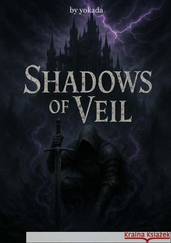 Shadows of Veil Schultz, Philipp 9783565106349 epubli - książka