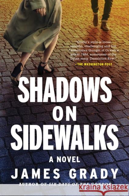 Shadows on Sidewalks: A Novel James Grady 9798897101238 Pegasus Books - książka