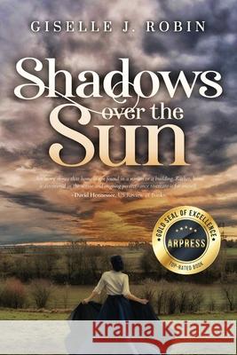 Shadows Over The Sun Giselle J Robin 9798893567441 Arpress - książka