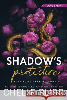Shadow's Protection: Large Print Chelle Bliss 9781637432167 Bliss Ink - książka