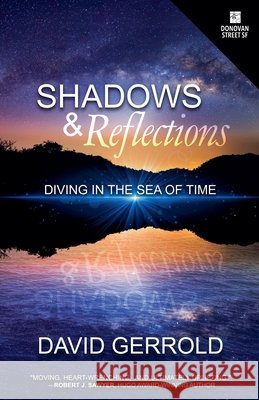 Shadows & Reflections Gerrold, David 9781069458643 Donovan Street Press - książka