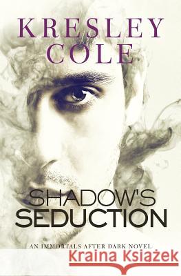 Shadow's Seduction Kresley Cole 9780997215199 Valkyrie Press - książka