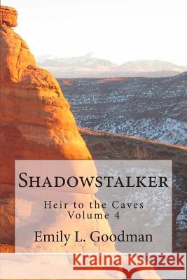 Shadowstalker Emily L. Goodman 9781499588293 Createspace - książka