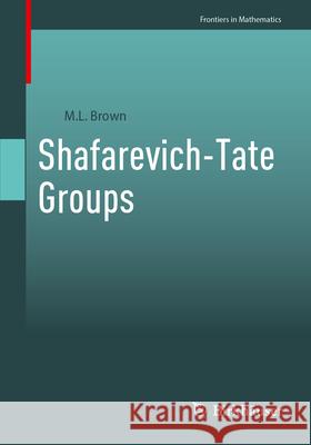 Shafarevich-Tate Groups M. L. Brown 9783031718922 Birkhauser - książka