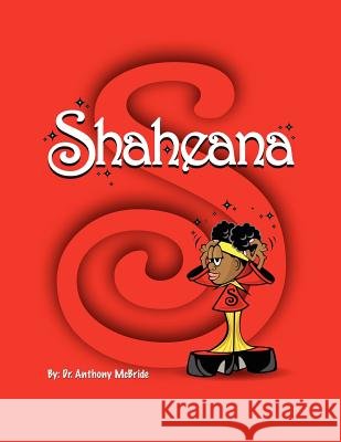 Shaheana Anthony McBride 9781425935467 Authorhouse - książka