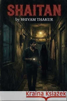 Shaitan Thakur, Shivam 9798172965807 Independently Published - książka