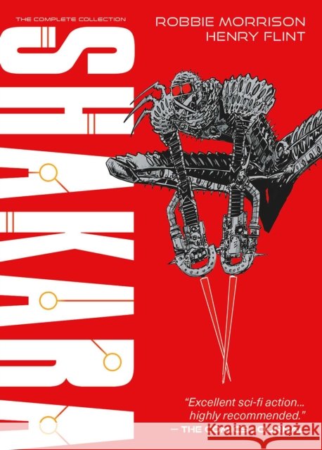 Shakara - The Complete Collection Robbie Morrison 9781837864225 2 AD - książka