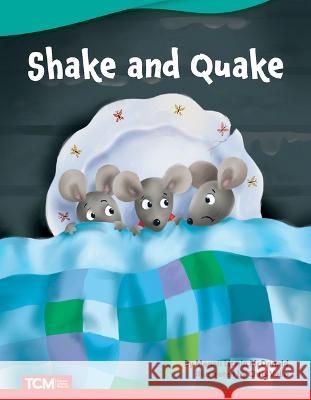 Shake and Quake Megan McDonald 9781087601786 Teacher Created Materials - książka