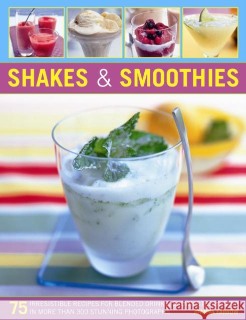 Shakes and Smoothies Joanna Farrow 9781780191997 Anness Publishing - książka