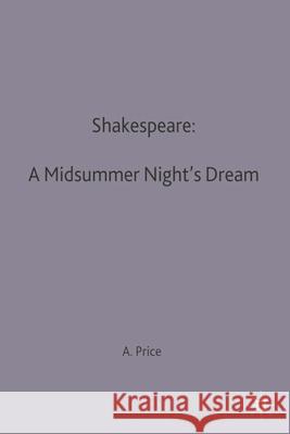 Shakespeare: A Midsummer Night's Dream  9780333270134 PALGRAVE MACMILLAN - książka