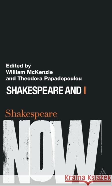 Shakespeare and I Theodora Papadopoulou 9781441143716  - książka