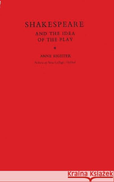 Shakespeare and the Idea of the Play Anne Barton 9780837194462 Greenwood Press - książka