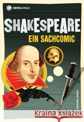 Shakespeare, Ein Sachcomic Groom, Nick Piero  9783935254250 TibiaPress - książka