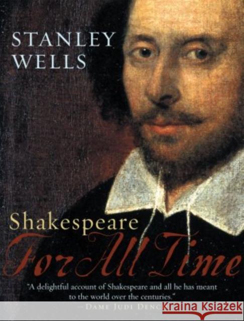 Shakespeare: For All Time Stanley W. Wells 9780195160932 Oxford University Press - książka