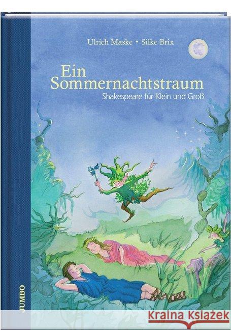 Shakespeare für Klein und Groß. Ein Sommernachtstraum  9783833732423 Jumbo Neue Medien - książka