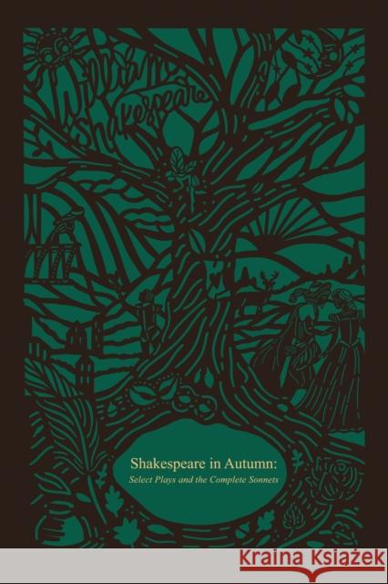 Shakespeare in Autumn (Seasons Edition -- Fall): Select Plays and the Complete Sonnets William Shakespeare 9780785253020 Thomas Nelson Publishers - książka