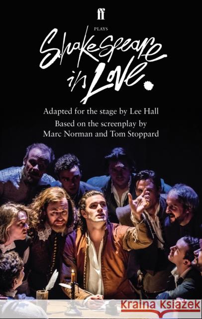 Shakespeare in Love: Adapted for the Stage Lee Hall Lee Hall Tom Stoppard 9780571323685 Faber & Faber - książka