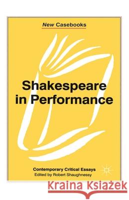 Shakespeare in Performance  9780333741238 PALGRAVE MACMILLAN - książka