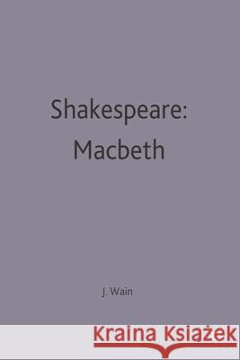 Shakespeare: Macbeth John Wain 9780333533567  - książka